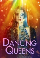 Dancing Queens 2021 Poster