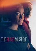 The Beast Must Die 2021 Poster