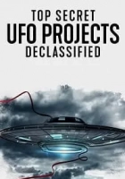 Top Secret UFO Projects: Declassified 2021 Poster