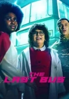 The Last Bus 2022 Poster