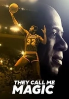 They Call Me Magic 2022 Poster