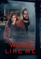 Wolf Like Me 2022 Poster