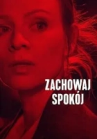 Zachowaj spokój 2022 Poster