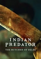 Indian Predator: The Butcher of Delhi 2022 Poster