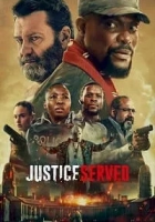 Justice Served 2022 Poster