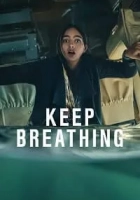 Keep Breathing 2022 Poster