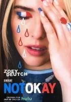 Not Okay 2022 Poster