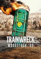 Trainwreck: Woodstock ’99 2022 Poster