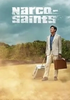 Narco-Saints 2022 Poster