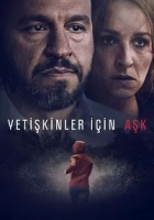 Yetişkinler İçin Aşk 2022 Poster