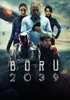 Börü 2039 2021 Poster