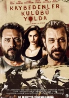 Kaybedenler Kulübü Yolda 2018 Poster