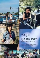 Aşk Şarkısı 2019 Poster