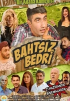 Bahtsız Bedri 2019 Poster