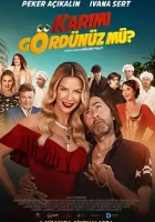 Karımı Gördünüz mü? 2018 Poster