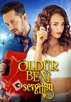 Öldür Beni Sevgilim 2019 Poster