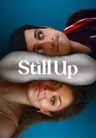 Still Up 2023 Poster