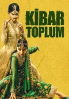 Kibar Toplum 2023 Poster