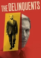 The Delinquents 2023 Poster