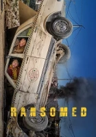 Ransomed 2023 Poster