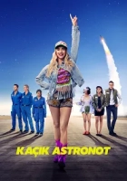 Kaçık Astronot 2024 Poster