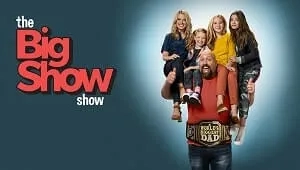 The Big Show Show 1. Sezon 7. Bölüm Banner