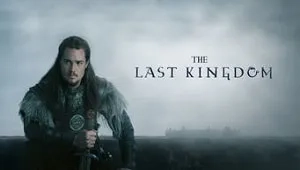 The Last Kingdom 5. Sezon 6. Bölüm Banner