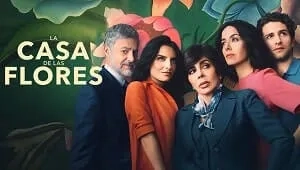 La casa de las flores 2. Sezon 5. Bölüm Banner