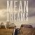 Mean Dreams Small Poster