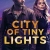 City of Tiny Lights Small Poster