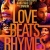 Love Beats Rhymes Small Poster