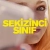 Sekizinci Sınıf Small Poster