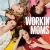 Workin’ Moms Small Poster