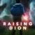 Raising Dion Small Poster