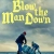 Blow the Man Down Small Poster