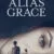 Alias Grace Small Poster