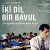 İki Dil Bir Bavul Small Poster