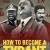 How to Become a Tyrant Small Poster