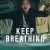 Keep Breathing Small Poster