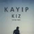 Kayıp Kız Small Poster