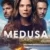 Medusa 1. Sezon 1. Bölüm Small Poster