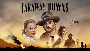 Faraway Downs 1. Sezon 6. Bölüm Banner