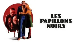 Les Papillons Noirs 1. Sezon 6. Bölüm Banner